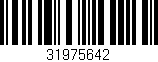 Código de barras (EAN, GTIN, SKU, ISBN): '31975642'