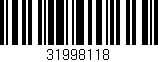 Código de barras (EAN, GTIN, SKU, ISBN): '31998118'