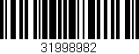 Código de barras (EAN, GTIN, SKU, ISBN): '31998982'