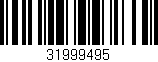 Código de barras (EAN, GTIN, SKU, ISBN): '31999495'