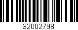 Código de barras (EAN, GTIN, SKU, ISBN): '32002798'