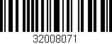 Código de barras (EAN, GTIN, SKU, ISBN): '32008071'