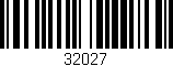 Código de barras (EAN, GTIN, SKU, ISBN): '32027'