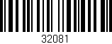 Código de barras (EAN, GTIN, SKU, ISBN): '32081'
