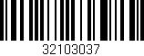 Código de barras (EAN, GTIN, SKU, ISBN): '32103037'