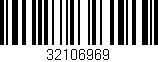 Código de barras (EAN, GTIN, SKU, ISBN): '32106969'