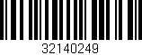 Código de barras (EAN, GTIN, SKU, ISBN): '32140249'