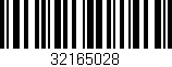 Código de barras (EAN, GTIN, SKU, ISBN): '32165028'