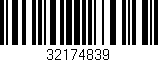 Código de barras (EAN, GTIN, SKU, ISBN): '32174839'