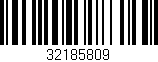 Código de barras (EAN, GTIN, SKU, ISBN): '32185809'