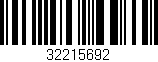 Código de barras (EAN, GTIN, SKU, ISBN): '32215692'