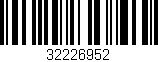 Código de barras (EAN, GTIN, SKU, ISBN): '32226952'