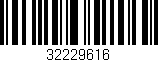 Código de barras (EAN, GTIN, SKU, ISBN): '32229616'
