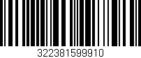 Código de barras (EAN, GTIN, SKU, ISBN): '322381599910'