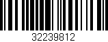 Código de barras (EAN, GTIN, SKU, ISBN): '32239812'