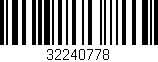 Código de barras (EAN, GTIN, SKU, ISBN): '32240778'