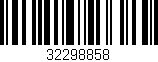 Código de barras (EAN, GTIN, SKU, ISBN): '32298858'