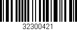 Código de barras (EAN, GTIN, SKU, ISBN): '32300421'