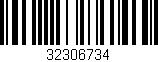 Código de barras (EAN, GTIN, SKU, ISBN): '32306734'