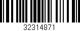 Código de barras (EAN, GTIN, SKU, ISBN): '32314871'