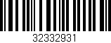 Código de barras (EAN, GTIN, SKU, ISBN): '32332931'
