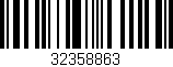Código de barras (EAN, GTIN, SKU, ISBN): '32358863'