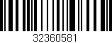 Código de barras (EAN, GTIN, SKU, ISBN): '32360581'