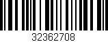 Código de barras (EAN, GTIN, SKU, ISBN): '32362708'