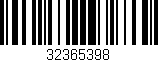 Código de barras (EAN, GTIN, SKU, ISBN): '32365398'