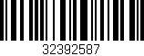 Código de barras (EAN, GTIN, SKU, ISBN): '32392587'