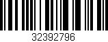 Código de barras (EAN, GTIN, SKU, ISBN): '32392796'