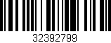 Código de barras (EAN, GTIN, SKU, ISBN): '32392799'