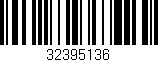 Código de barras (EAN, GTIN, SKU, ISBN): '32395136'
