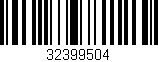 Código de barras (EAN, GTIN, SKU, ISBN): '32399504'