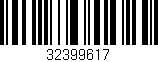 Código de barras (EAN, GTIN, SKU, ISBN): '32399617'