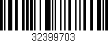 Código de barras (EAN, GTIN, SKU, ISBN): '32399703'