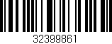 Código de barras (EAN, GTIN, SKU, ISBN): '32399861'