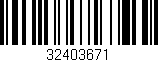 Código de barras (EAN, GTIN, SKU, ISBN): '32403671'