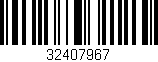 Código de barras (EAN, GTIN, SKU, ISBN): '32407967'