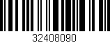 Código de barras (EAN, GTIN, SKU, ISBN): '32408090'