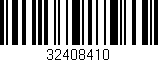 Código de barras (EAN, GTIN, SKU, ISBN): '32408410'