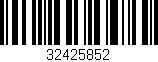 Código de barras (EAN, GTIN, SKU, ISBN): '32425852'