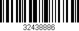 Código de barras (EAN, GTIN, SKU, ISBN): '32438886'