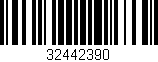 Código de barras (EAN, GTIN, SKU, ISBN): '32442390'