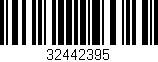 Código de barras (EAN, GTIN, SKU, ISBN): '32442395'