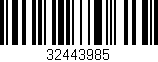 Código de barras (EAN, GTIN, SKU, ISBN): '32443985'