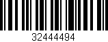 Código de barras (EAN, GTIN, SKU, ISBN): '32444494'
