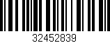 Código de barras (EAN, GTIN, SKU, ISBN): '32452839'