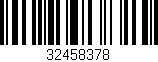 Código de barras (EAN, GTIN, SKU, ISBN): '32458378'