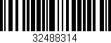 Código de barras (EAN, GTIN, SKU, ISBN): '32488314'